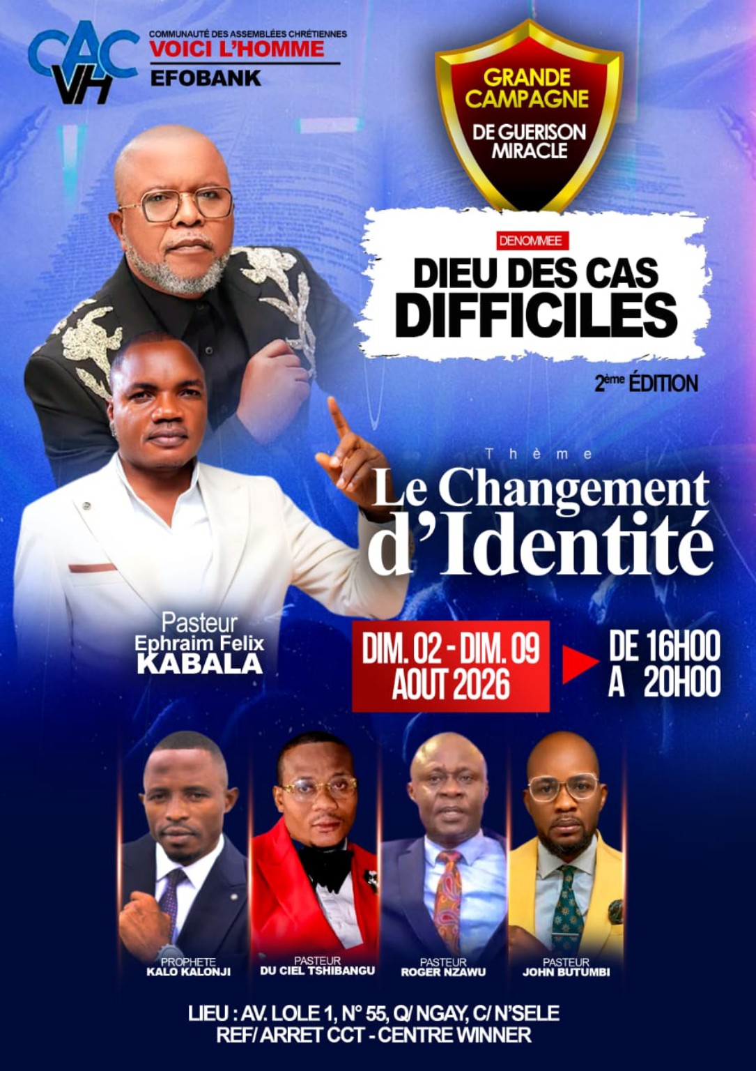 Grande campagne « Dieu des cas difficiles » – 2ᵉ édition